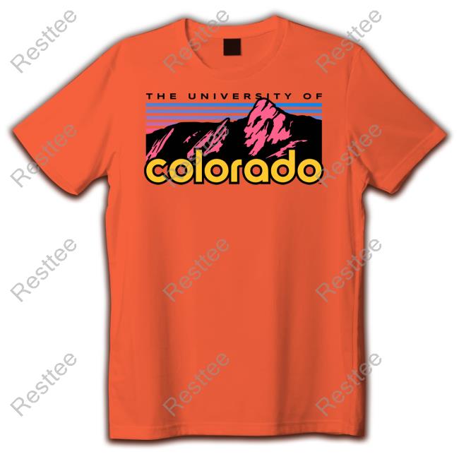 Limited Edition The University Of Colorado Mountains Shirt