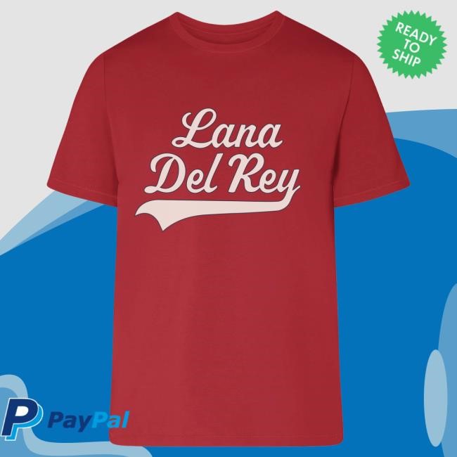 Official Lana Del Rey Merch Store Script Logo New Shirt Lana Del Rey Clothing Apparel Shop LanaDelRey