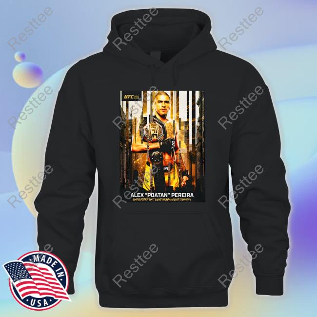 Official Ufc Alex Poatan Pereira Undisputed Ufc Light Heavyweight Champion Tee Shirt