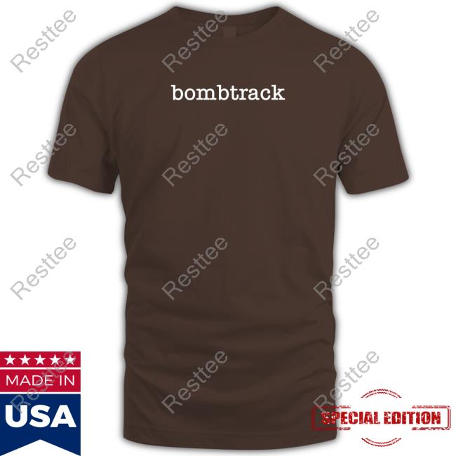 Official Rage Against The Machine Merch Bombtrack T Shirts Ragemerch