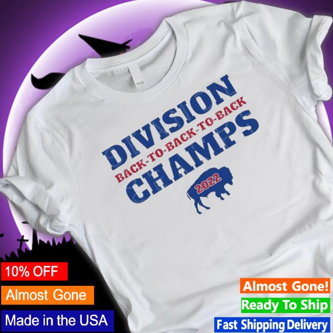 Best Buffalo Division Back To Back To Back Champs 2022 Hoodie Best Buffalo Division Back To Back To Back Champs 2022 Sweaters