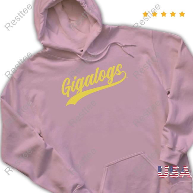 Gigalogs Merch Gigalogs Long Sleeve T Shirt Gigalogs Merch Gigalogs Hooded Sweatshirt