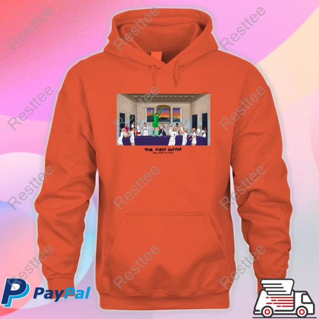 The First Supper After Football Came Home Shirt Louise L0ujade The First Supper T Shirt Louise L0ujade