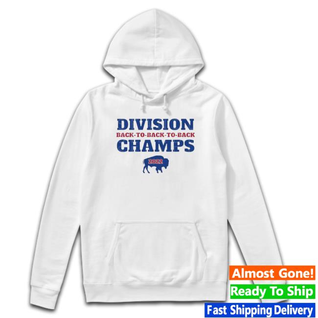 Best Buffalo Division Back To Back To Back Champs 2022 Hoodie Best Buffalo Division Back To Back To Back Champs 2022 Hoodie