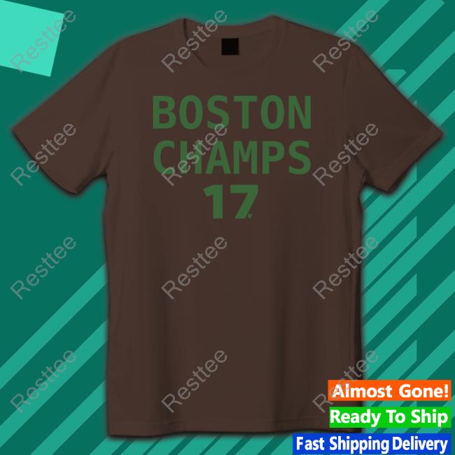 Official Boston Champs 17 Shirt