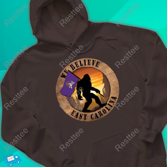 We Believe East Carolina Bigfoot Circle Sign T Shirt