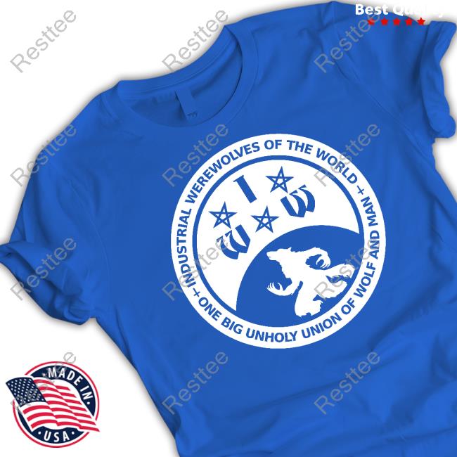 Anarchogoth Shop Industrial Werewolves Of The World Shirt Official Anarchogoth Shop Industrial Werewolves Of The World Hoodie