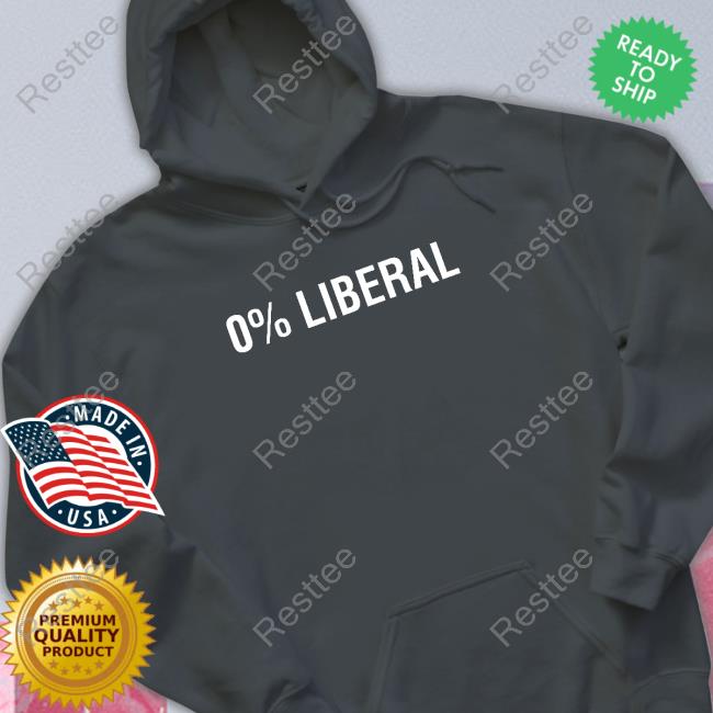 Official 0% Liberal Shirt