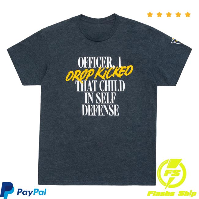 Official Technoblade Merch Store Shop Officer I Drop Kicked That Child In Self Defence Hot Shirt Indigo