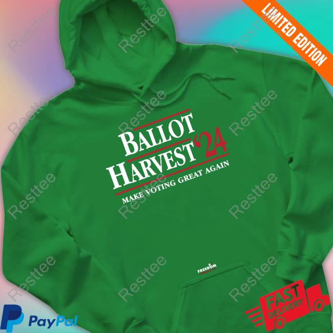 Freedom Speaks Up Merch Ballot Harvest '24 Make Voting Great Again Long Sleeved T Shirt