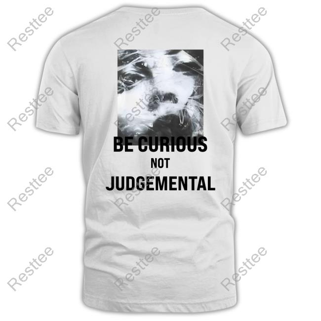 Be Curious Not Judgemental Crewneck Sweatshirt