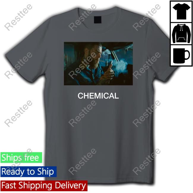 Post Malone Merch Chemical Shirt Post Malone Chemical Hoodie