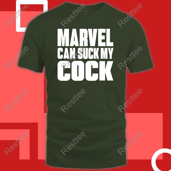 Marvel Can Suck My Cock T Shirts Okbuddycinephile