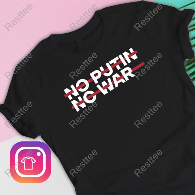 Official Ebashneft No Putin No War Shirt 2Russophobic4you