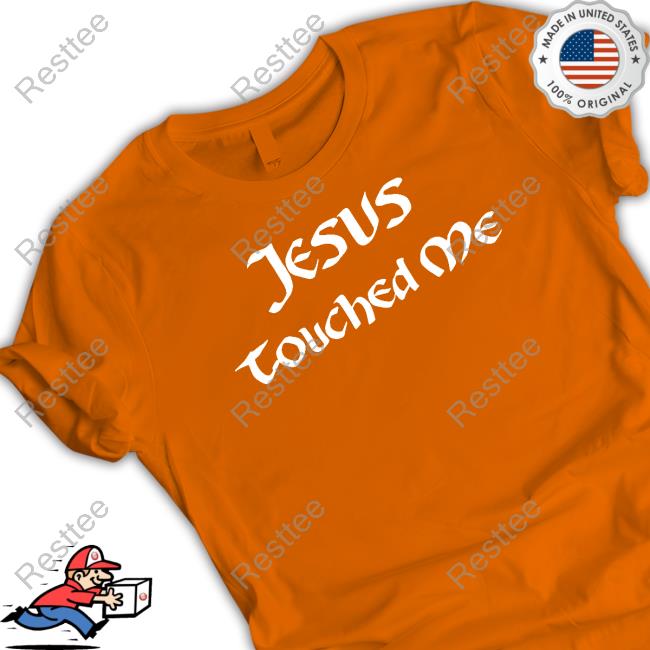 Shirts That Go Hard Jesus Touched Me Hooded Sweatshirt