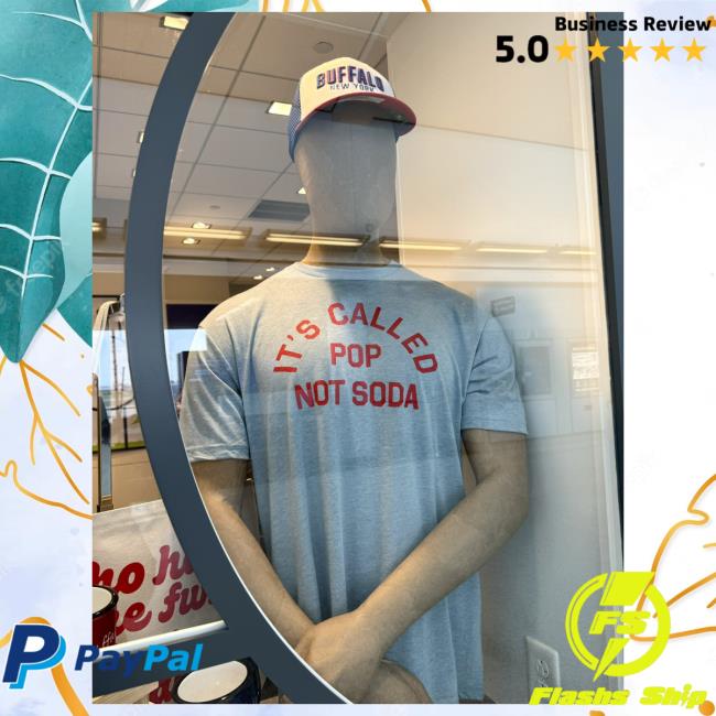It's Called Pop, Not Soda T-Shirts