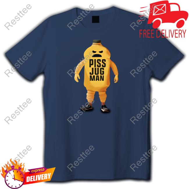 Piss Jugman Shirt Official Piss Jugman T Shirt