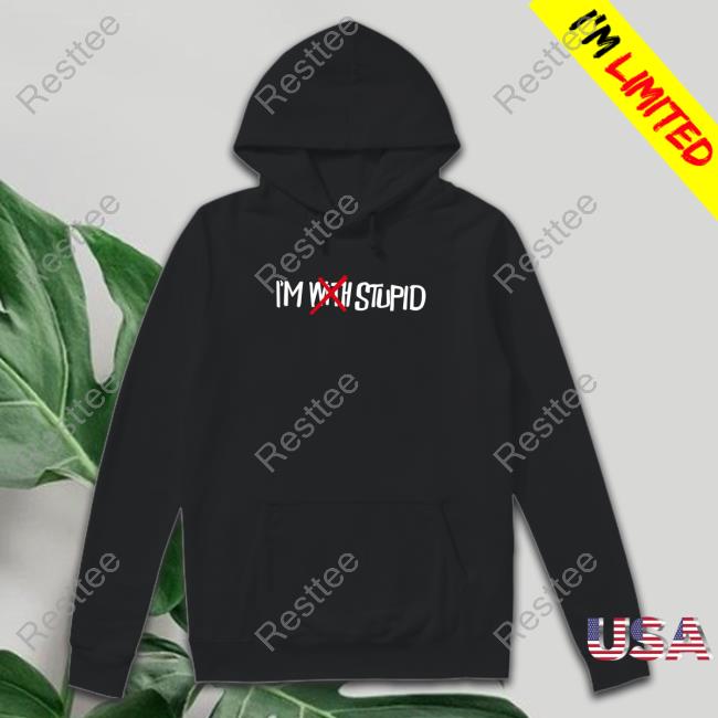 I'm With Stupid Hoodie