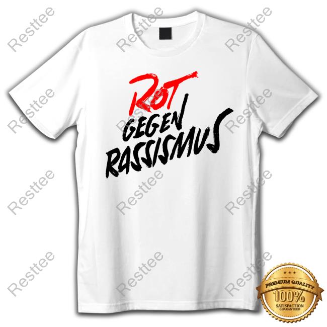 Rot Gegen Rassismus Tee