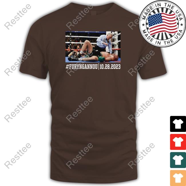 Official #Furyngannou 10.28.2023 T-Shirt Official Tyson Fury Knockdown #Furyngannou 10.28.2023 T Shirt