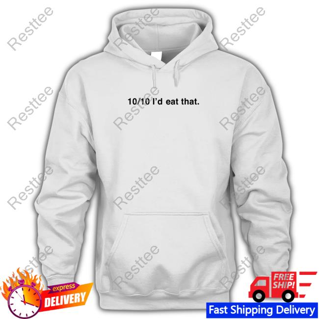 Chef Reactions Madcap Printing Merch 10/10 I'd Eat That T-Shirt