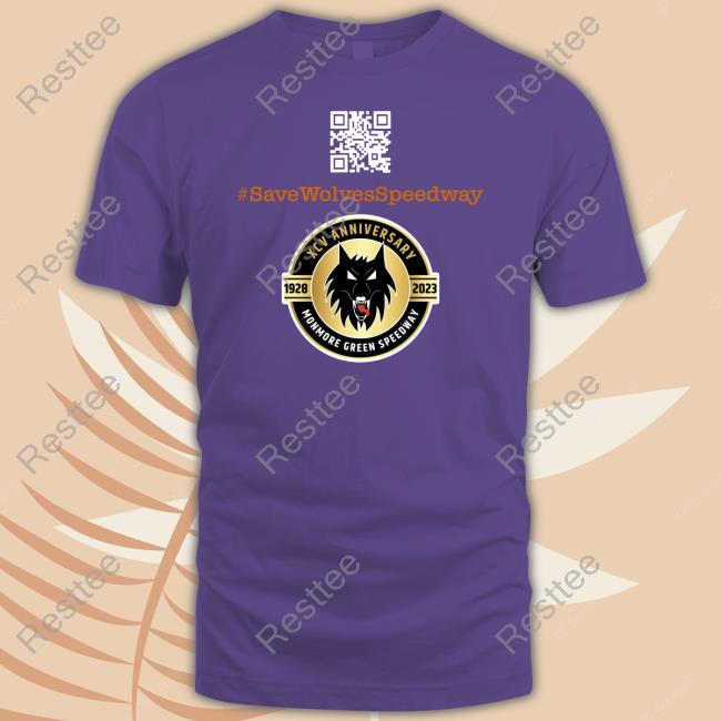 #Savewolvesspeedway Save Our Speedway Tee Shirt #Savewolvesspeedway Save Our Speedway T Shirt Croatia GP