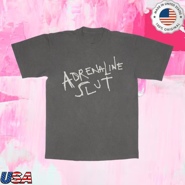Official Fletcher Merch Adrenaline Slut Hot Shirt