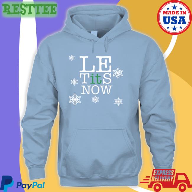 Le Tits Now Shirts Shitheadsteve Le Tits Now Shirts
