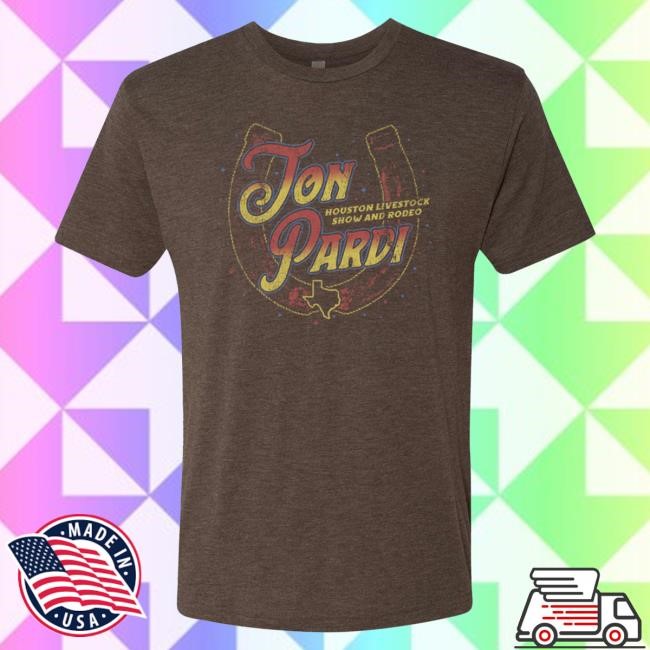 Official Jon Pardi Merch Store Jon Pardi Houston Rodeo Attractive Shirt