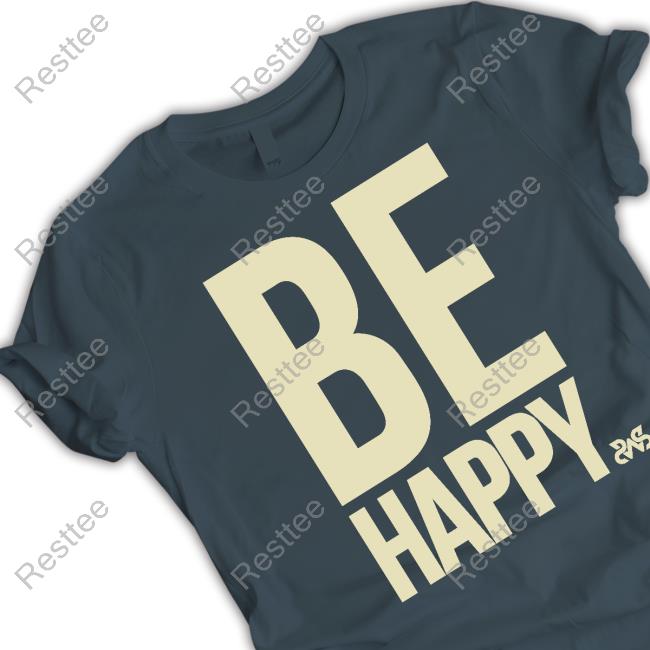 Sleeping With Sirens Be Happy Black Shirts Official Sleeping With Sirens Be Happy Black T Shirts