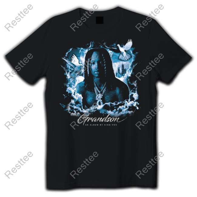 Official King Von Merch Grandson An Album By King Von Shirt