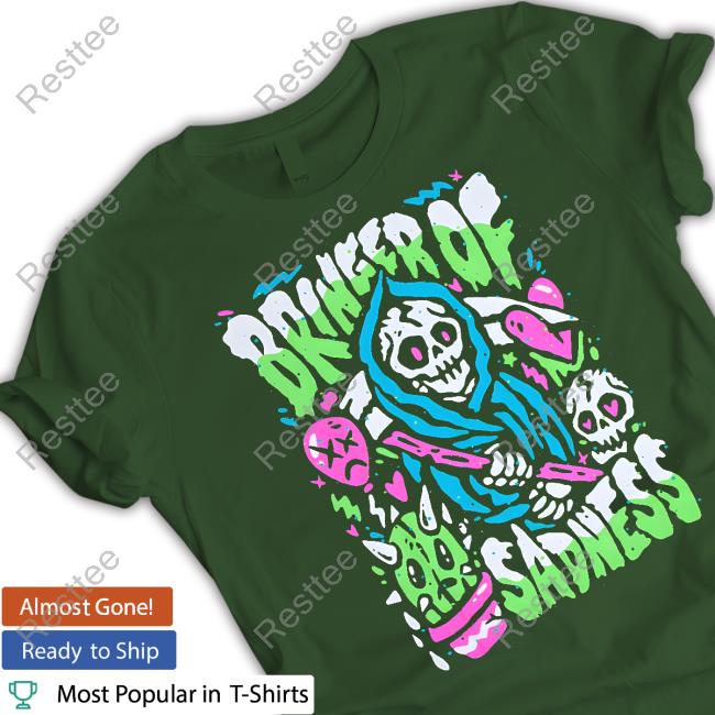 Beautiful Bastard Bringer Of Sadness 2023 Hoodie Bringer Of Sadness 2023 Hoodie