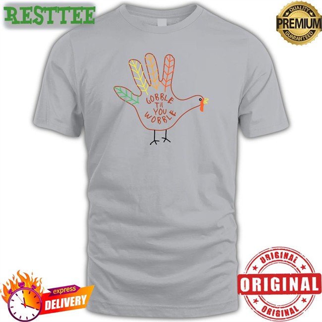 Leigh Mcnasty Gobble Till You Wobble Shirts Bunkerbranding