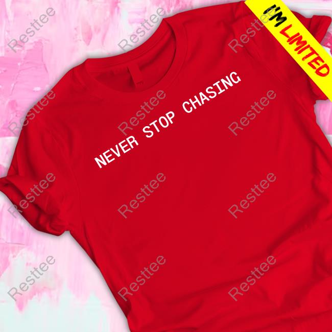 Shopnsc Never Stop Chasing Nsc Backed Shirt Official Never Stop Chasing Store Never Stop Chasing Nsc Backed T-Shirt Reed Timmer PhD