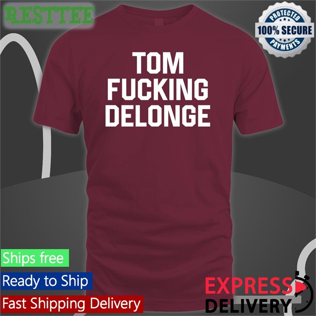 Carlycarmanx Tom Fucking Delonge Shirt Carly