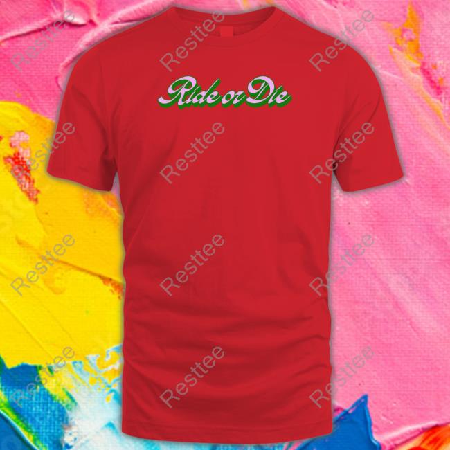Official Ride Or Die Sweatshirt