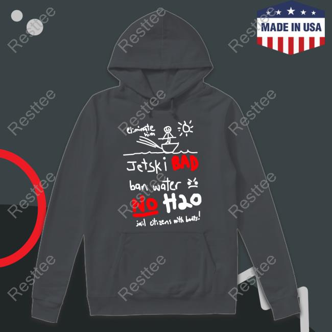 Jet Ski Bad Ban Water No H2o T Shirt