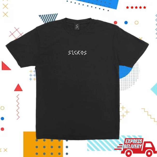 Sickos Team Shirt