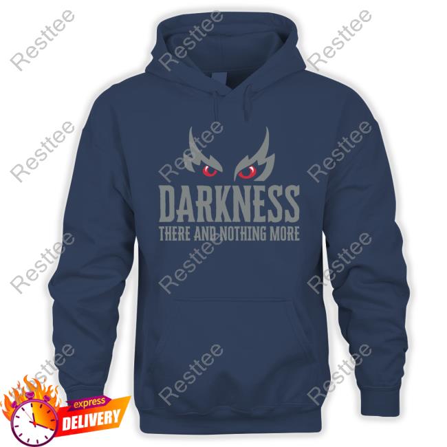 Darkness There And Nothing More T Shirt Lamar Jackson Darkness There And Nothing More Shirt