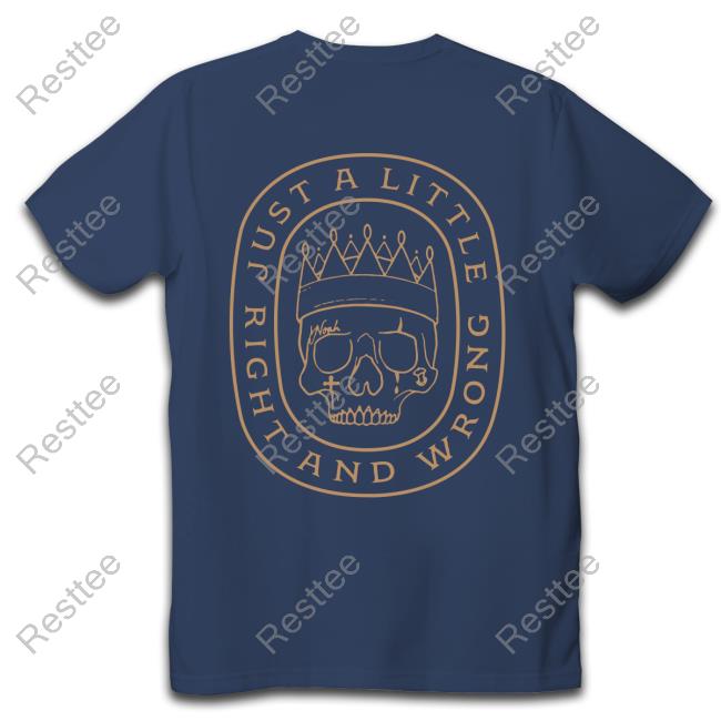 Right Wrong T-Shirt Jelly Roll 615 Merch Just A Little Right And Wrong Shirt