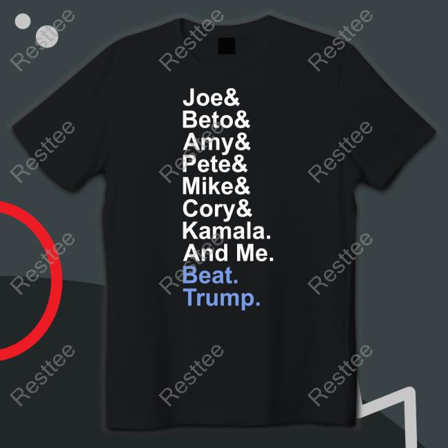 Official Candidly Tiff Joe Beto Amy Pete Mike Kamala And Me Beat Trump Hooded Sweatshirt