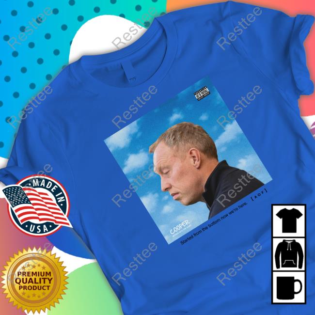 Started From The Bottom Now We're Here TankTop Official Art Of Football Started From The Bottom Now We're Here T Shirt