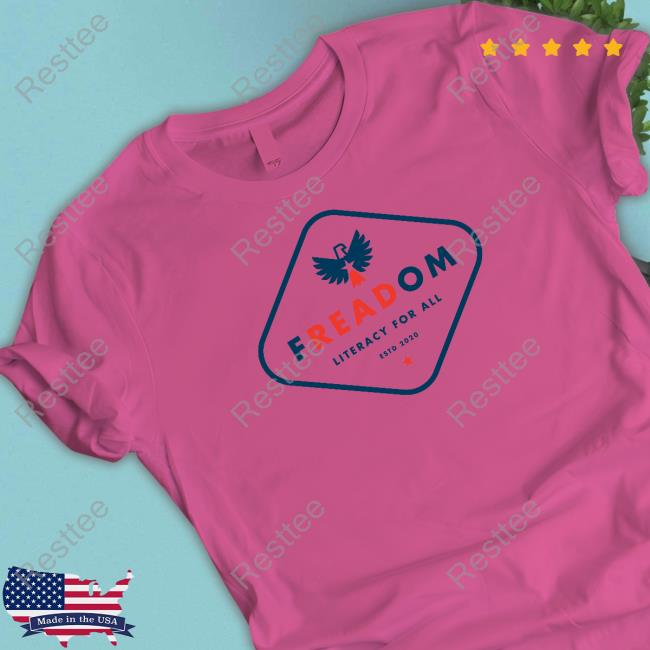 Official Reading Is Freedom Freadom Literacy For All Estd 2020 T-Shirt
