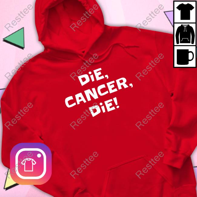 Die Cancer Die Shirt Bonfire Merch Die Cancer Die Tee Shirt Neal Augenstein