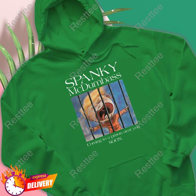 Spanky Prison Mc Dumbass Shirt