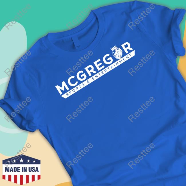 Mcgregor Sports & Entertainment Shirt