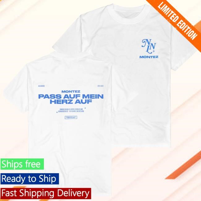 Montez X Never Not Loving Shirt Montez X Never Not Loving Shirt