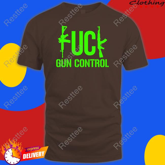 Firearms Policy Coalition Merch FK Gun Control Hooded Sweatshirt Fpcgear Firearms Policy Coalition FK Gun Control Shirt