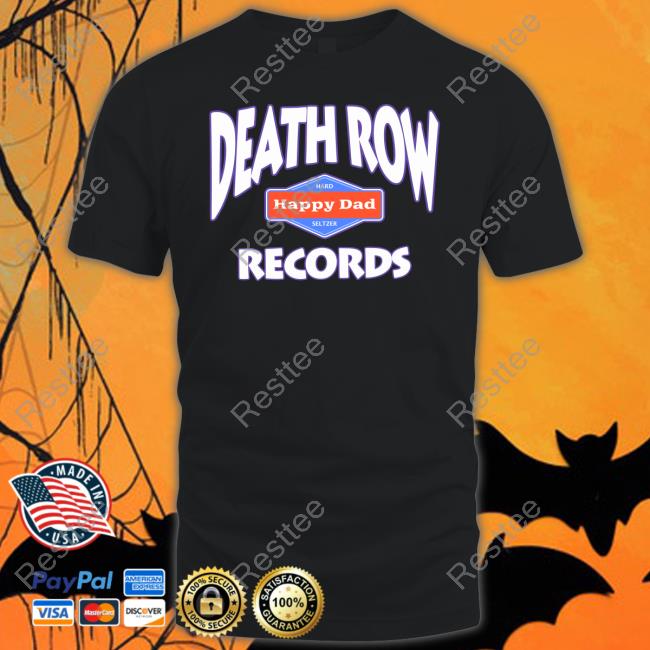 Happy Dad Merch Happy Dad Death Row Records Hooded Sweatshirt
