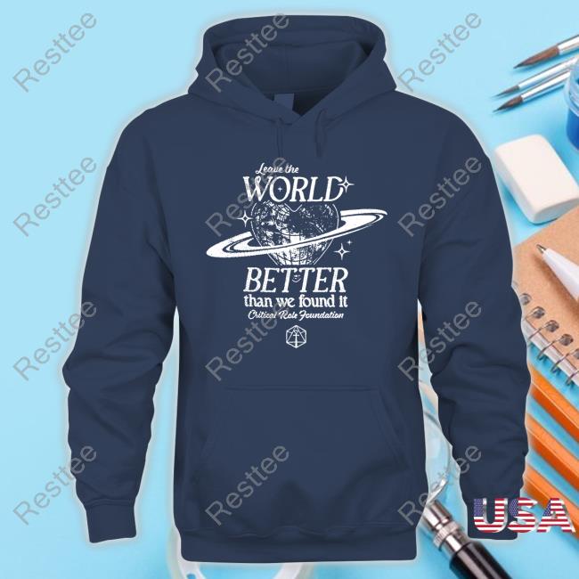 Critical Role Shop Merch Leave The World Better T-Shirt